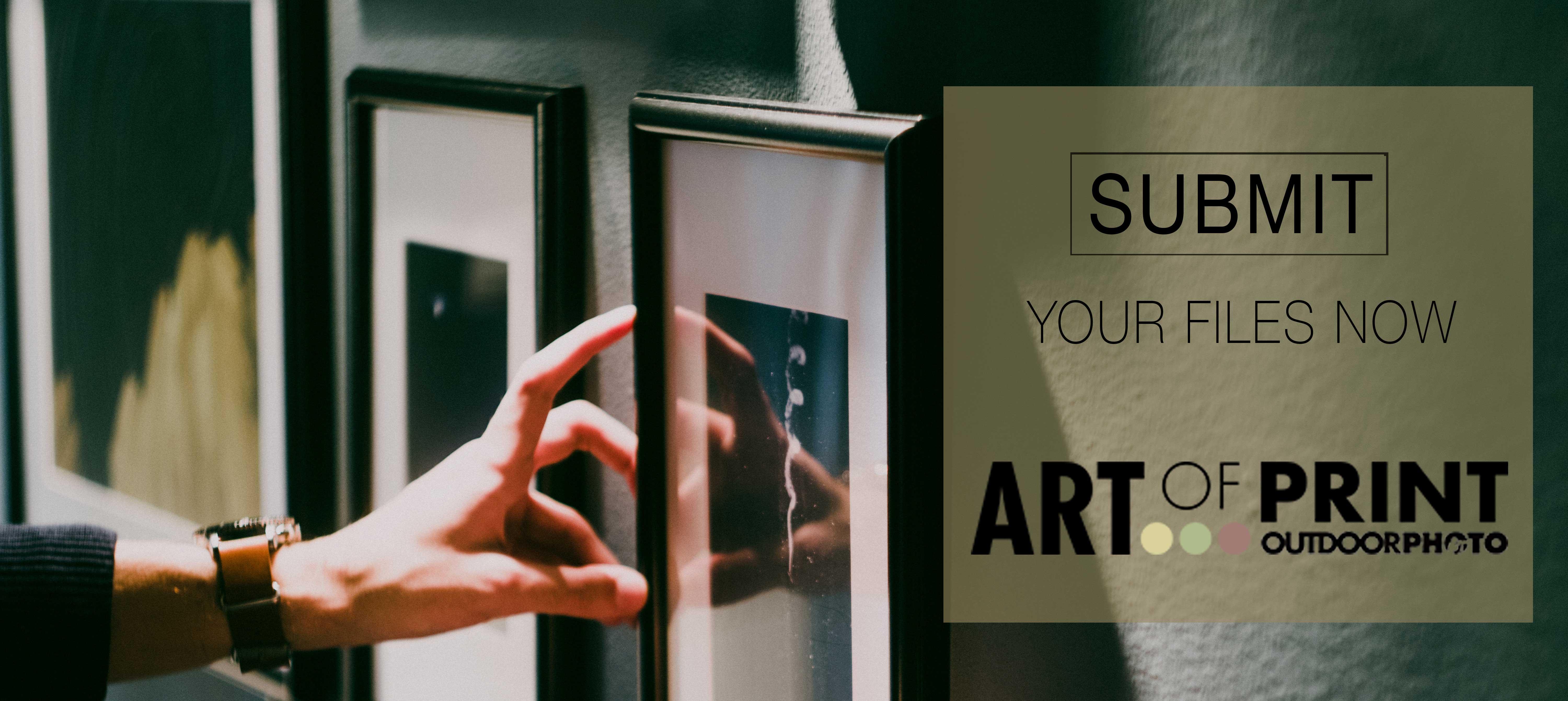 Submit your files to Art of Print