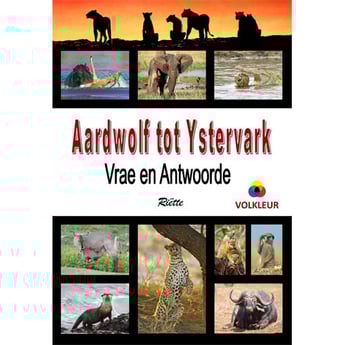 Aardwolf tot Ystervark Dieregids - Vrae en Antwoorde