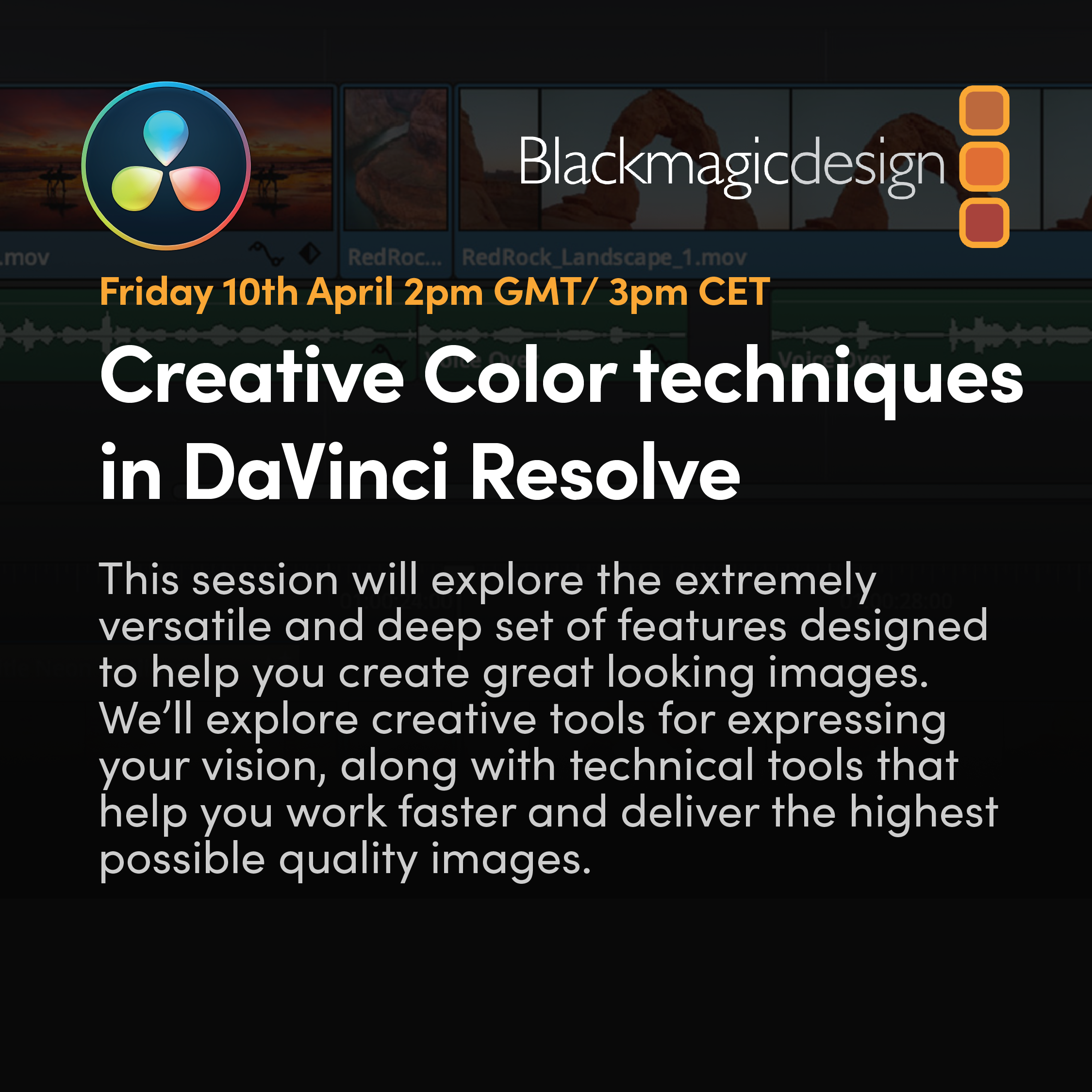 A closer look at Creative Colour techniques in DaVinci Resolve | 10 Apr