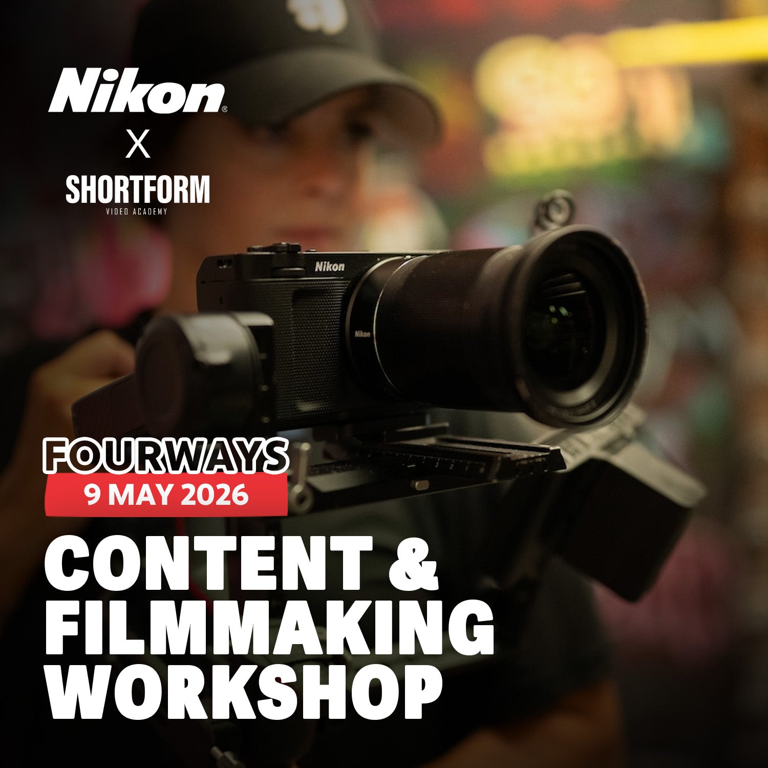Content/Filmmaking Workshop by Sesethu & Team x Nikon | 9 May