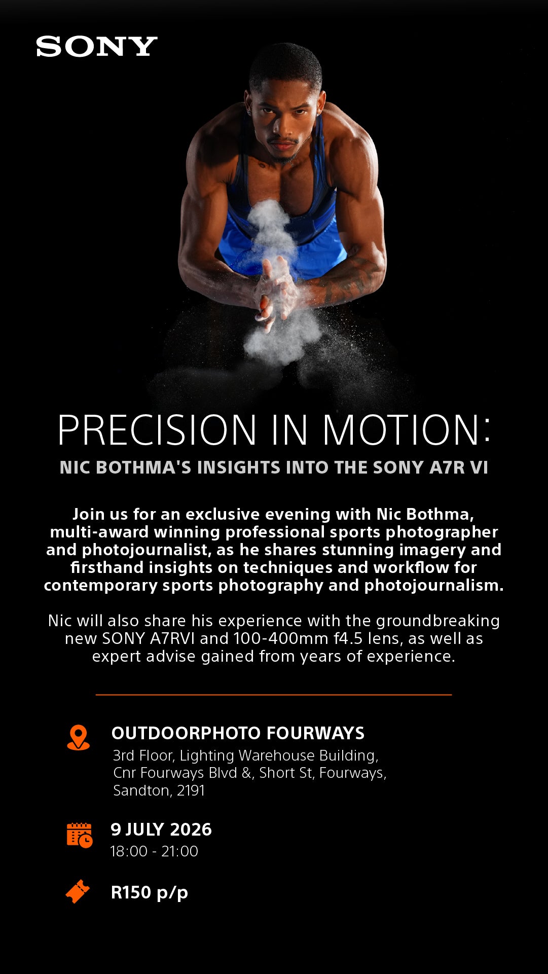 Precision in Motion: Insights into The Sony A7R VI with Nic Bothma | 9 July