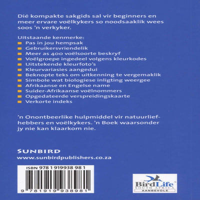 For both the beginner and the experienced bird-watcher, this Sakgids Tot Voëls Van Suider-Afrika compact guide will prove as indispensable as binoculars. 