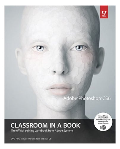 Classroom in a Book - Adobe Photoshop CS6