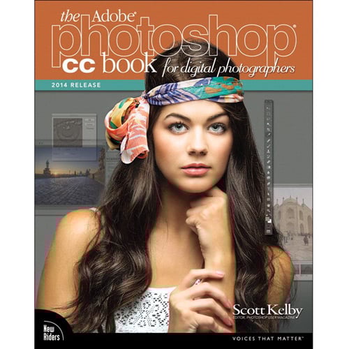 The Adobe Photoshop CC Book for Digital Photographers